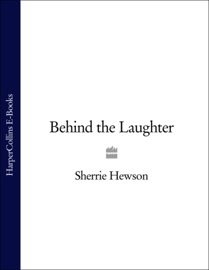 Скачать книгу Behind the Laughter