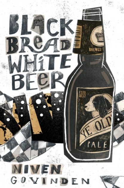 Скачать книгу Black Bread White Beer