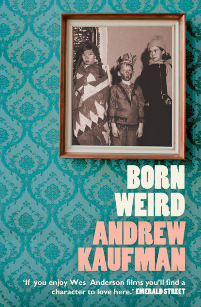 Скачать книгу Born Weird