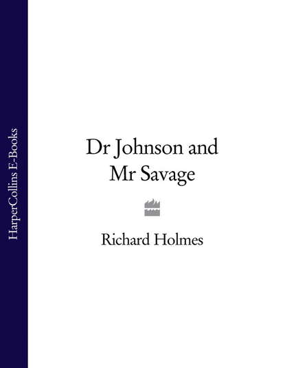 Скачать книгу Dr Johnson and Mr Savage