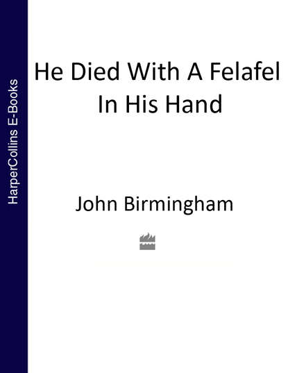 Скачать книгу He Died With a Felafel in His Hand