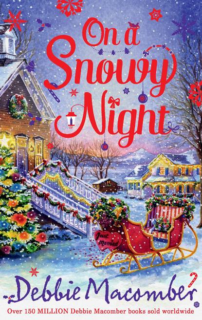 Скачать книгу On a Snowy Night: The Christmas Basket / The Snow Bride