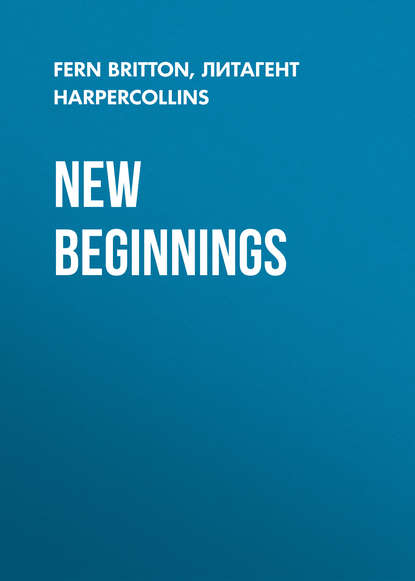Скачать книгу New Beginnings