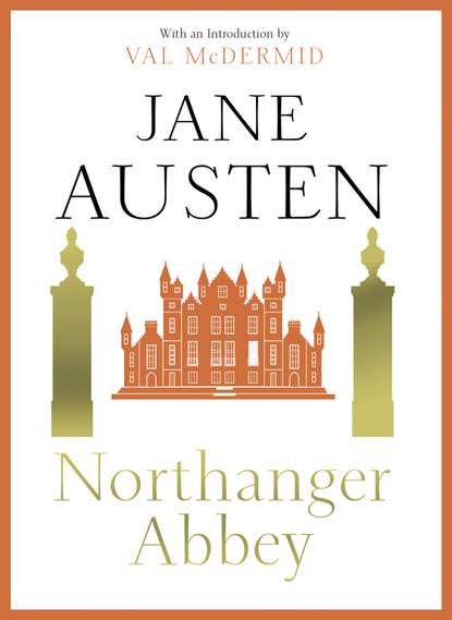 Скачать книгу Northanger Abbey