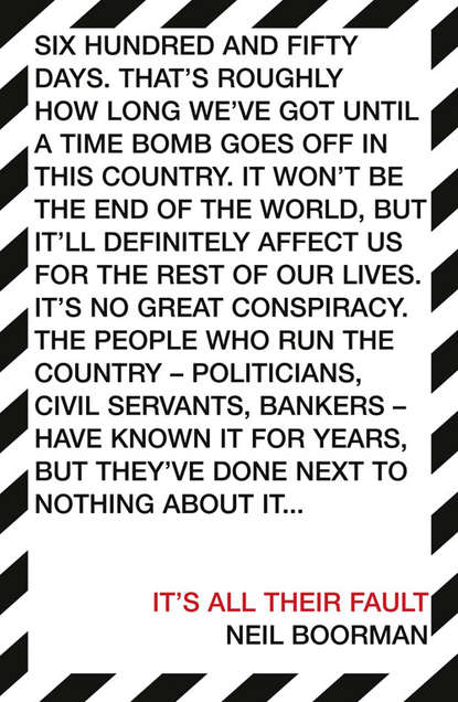 Скачать книгу It’s All Their Fault