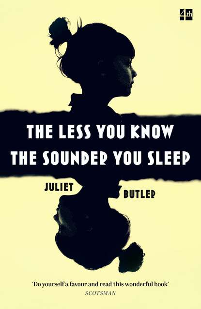 Скачать книгу The Less You Know The Sounder You Sleep