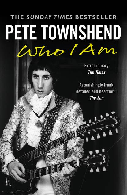 Скачать книгу Pete Townshend: Who I Am