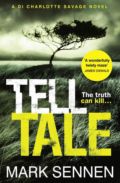 Скачать книгу Tell Tale: A DI Charlotte Savage Novel