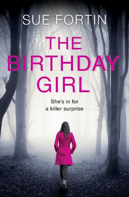 The Birthday Girl: The gripping new psychological thriller full of shocking twists and lies