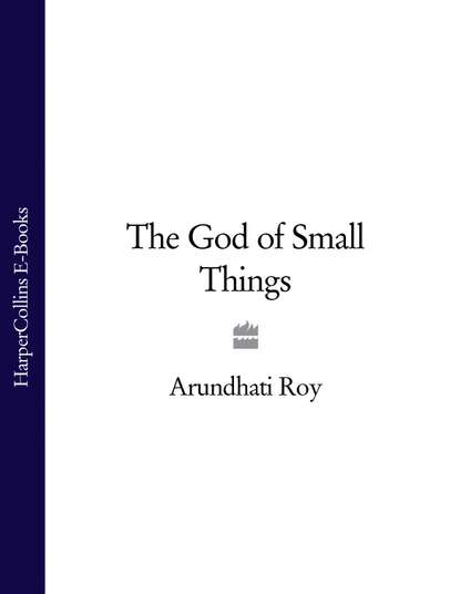 Скачать книгу The God of Small Things