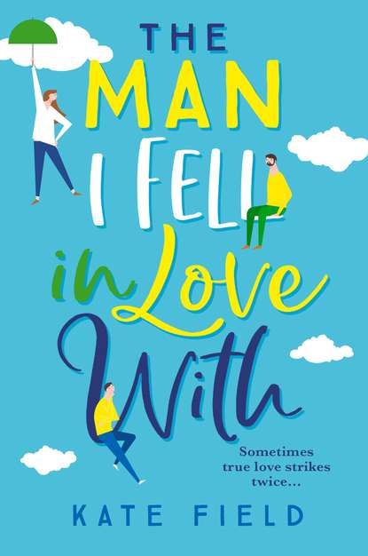 Скачать книгу The Man I Fell In Love With