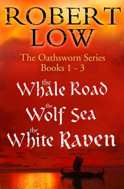 Скачать книгу The Oathsworn Series Books 1 to 3