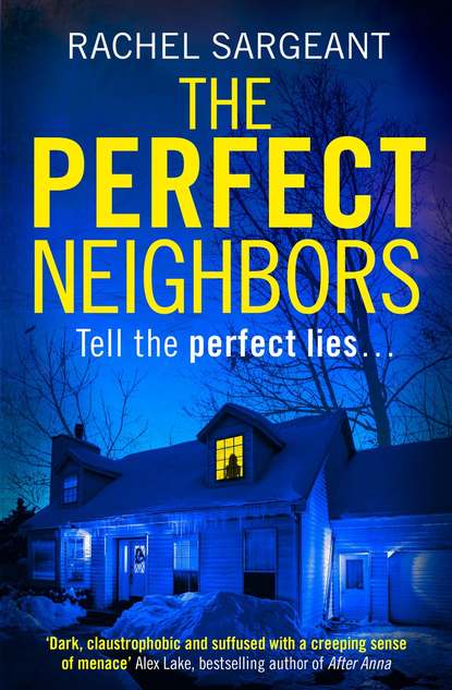 The Perfect Neighbors: A gripping psychological thriller with an ending you won’t see coming