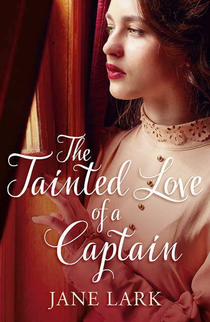 Скачать книгу The Tainted Love of a Captain