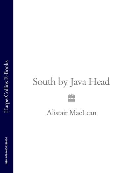 Скачать книгу South by Java Head