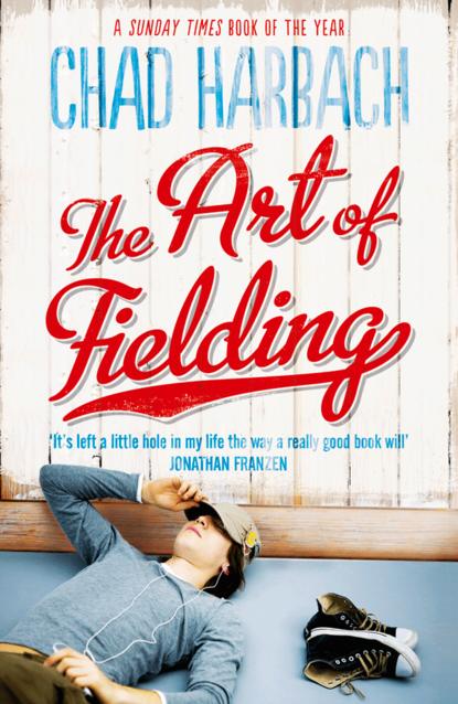 Скачать книгу The Art of Fielding