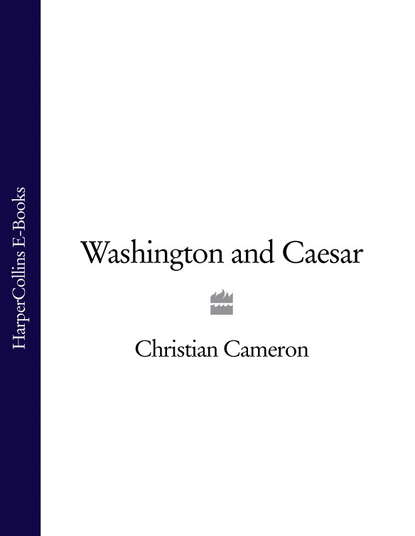 Скачать книгу Washington and Caesar