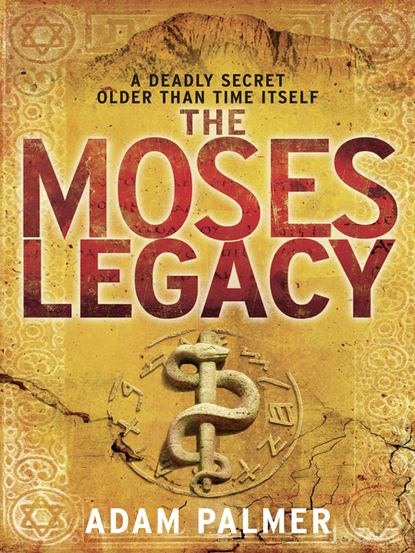 Скачать книгу The Moses Legacy