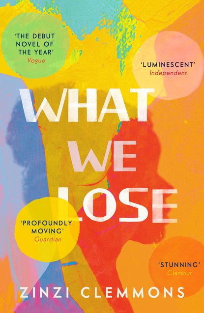 Скачать книгу What We Lose