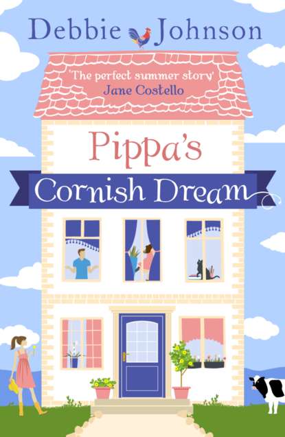 Скачать книгу Pippa’s Cornish Dream