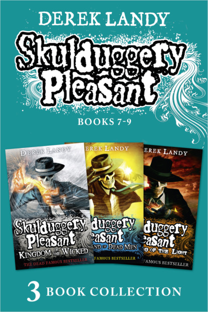 Скачать книгу Skulduggery Pleasant: Books 7 - 9