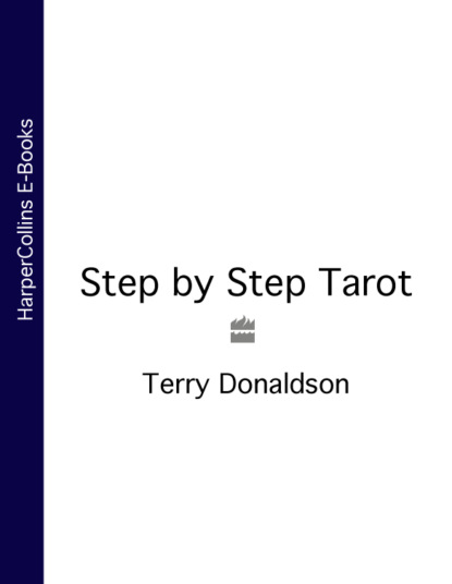 Скачать книгу Step by Step Tarot