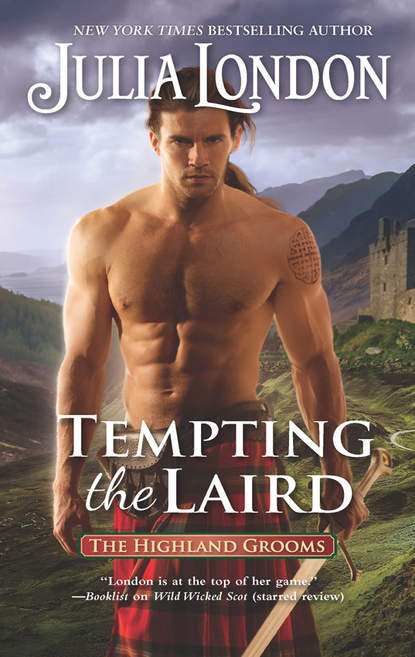 Скачать книгу Tempting The Laird