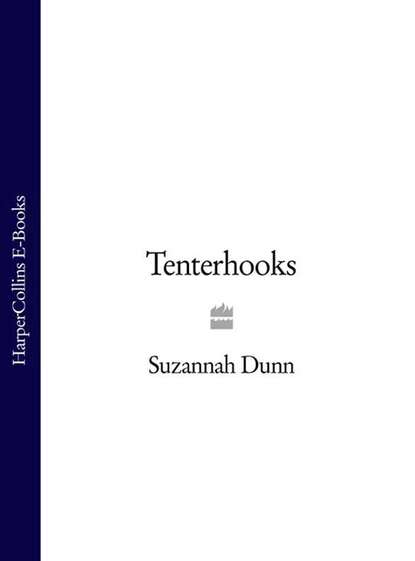 Скачать книгу Tenterhooks