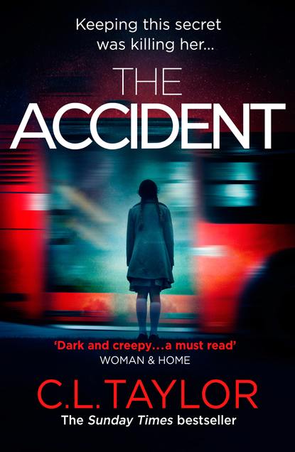 Скачать книгу The Accident: The bestselling psychological thriller