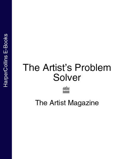 Скачать книгу The Artist’s Problem Solver