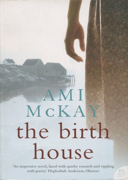 Скачать книгу The Birth House