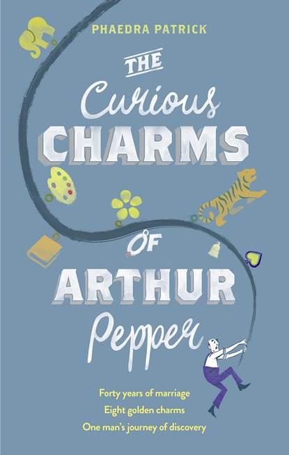 Скачать книгу The Curious Charms Of Arthur Pepper