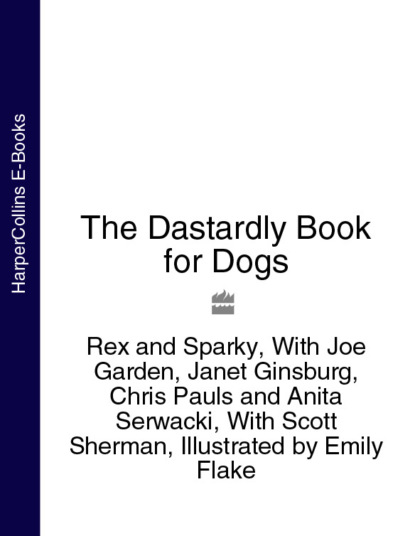 Скачать книгу The Dastardly Book for Dogs