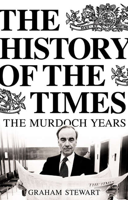 Скачать книгу The History of the Times: The Murdoch Years