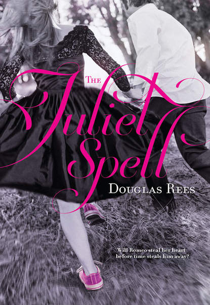 Скачать книгу The Juliet Spell