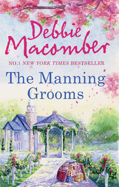 Скачать книгу The Manning Grooms: Bride on the Loose / Same Time, Next Year