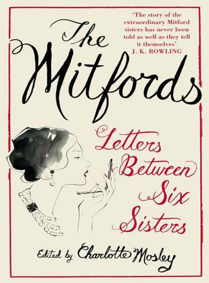 Скачать книгу The Mitfords: Letters between Six Sisters