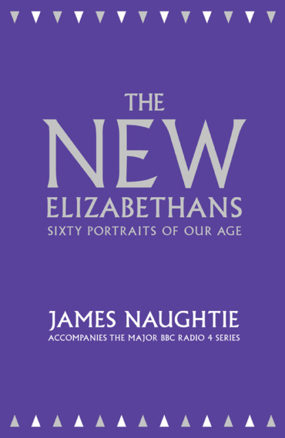 Скачать книгу The New Elizabethans: Sixty Portraits of our Age