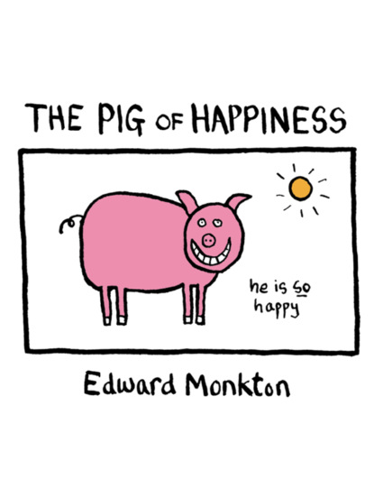 Скачать книгу The Pig of Happiness