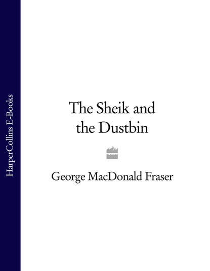 Скачать книгу The Sheik and the Dustbin