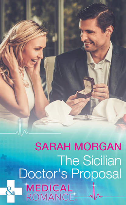 Скачать книгу The Sicilian Doctor's Proposal
