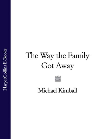 Скачать книгу The Way the Family Got Away