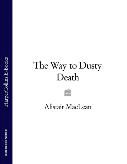 Скачать книгу The Way to Dusty Death