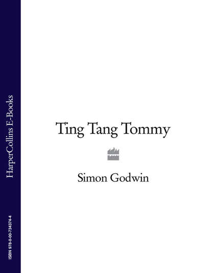 Скачать книгу Ting Tang Tommy