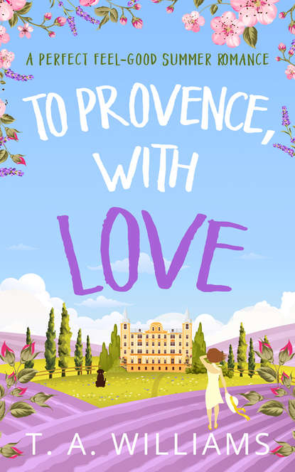 Скачать книгу To Provence, with Love