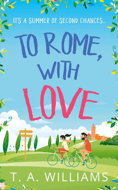 Скачать книгу To Rome, with Love