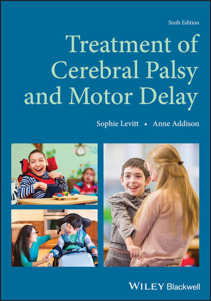 Скачать книгу Treatment of Cerebral Palsy and Motor Delay