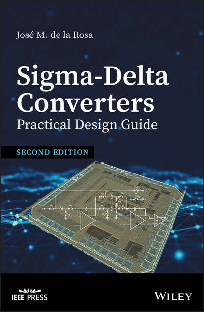 Скачать книгу Sigma-Delta Converters: Practical Design Guide