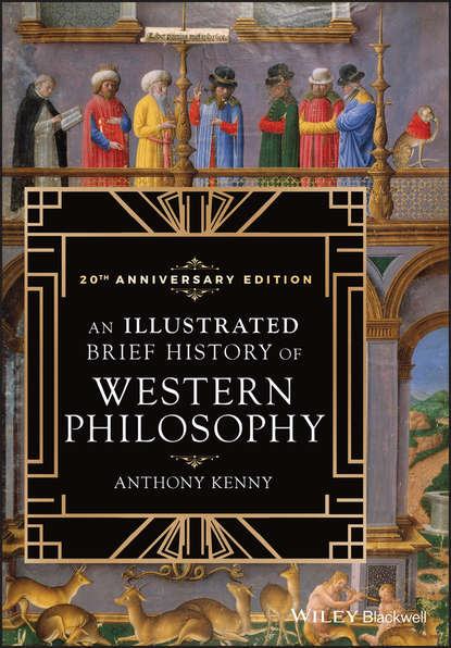 Скачать книгу An Illustrated Brief History of Western Philosophy, 20th Anniversary Edition