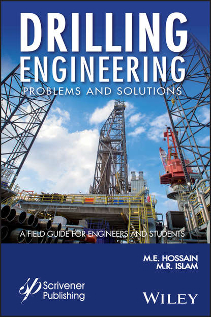 Скачать книгу Drilling Engineering Problems and Solutions. A Field Guide for Engineers and Students
